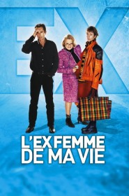 Film L'Ex-femme de ma vie en Streaming