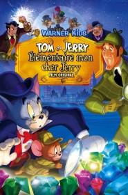 Film Tom et Jerry - Élémentaire mon cher Jerry en Streaming