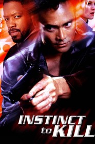 Film Instinct to Kill en Streaming