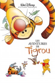 Film Les Aventures de Tigrou en Streaming