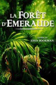 Film La Forêt d'émeraude en Streaming