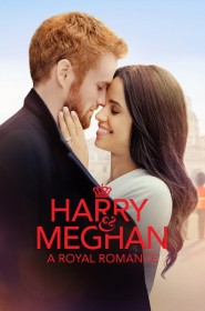 Film Quand Harry rencontre Meghan: Romance Royale en Streaming