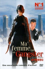 Film Ma femme est un Gangster en Streaming