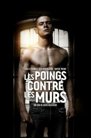 Film Les Poings contre les murs en Streaming