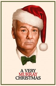 Film A Very Murray Christmas en Streaming