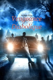 Film Vengeance Diabolique en Streaming