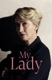 Film My Lady en Streaming