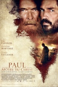 Film Paul, Apôtre du Christ en Streaming