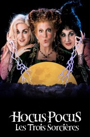 Film Hocus Pocus : Les Trois Sorcières en Streaming