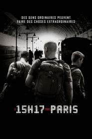 Film Le 15H17 pour Paris en Streaming