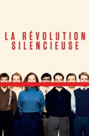 Film La Révolution silencieuse en Streaming