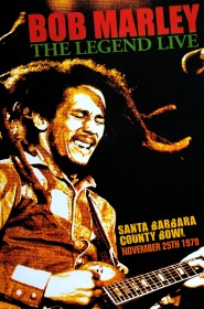 Bob Marley - Live at the Santa Barbara County Bowl