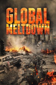 Film Global Meltdown en Streaming