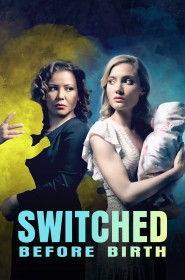 Film Switched Before Birth en Streaming