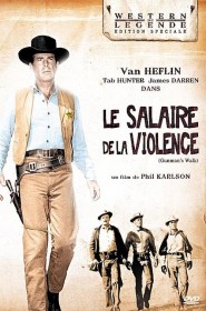 Film Le Salaire de la violence en Streaming