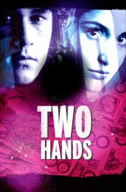 Film Two Hands en Streaming