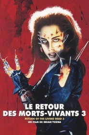 Le Retour des morts-vivants 3