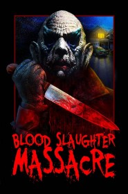 Film Blood Slaughter Massacre en Streaming