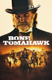 Film Bone Tomahawk en Streaming