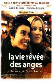 Film La Vie rêvée des anges en Streaming