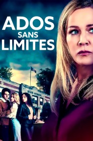 Film Ados sans limites en Streaming