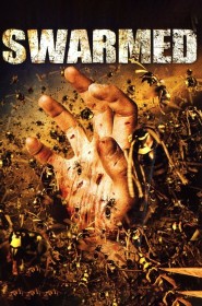 Film Swarmed en Streaming