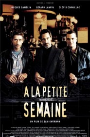 Film À la petite semaine en Streaming