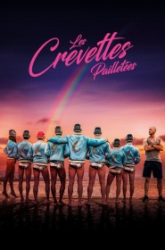 Film Les Crevettes pailletées en Streaming