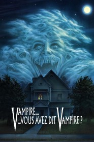 Film Vampire… vous avez dit vampire ? en Streaming