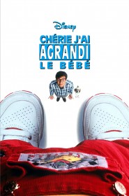 Film Chérie, j'ai agrandi le bébé en Streaming