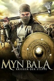 Myn Bala, les Guerriers de la steppe