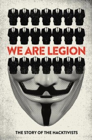 Film We Are Legion: The Story of the Hacktivists en Streaming