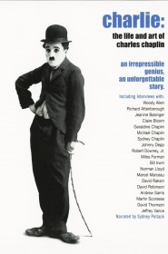 Charlot, la vie et l'œuvre de Charles Chaplin