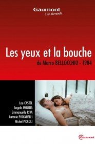 Film Les Yeux et la bouche en Streaming