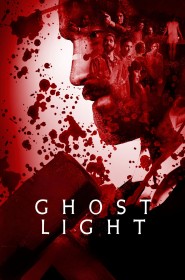 Film Ghost Light en Streaming