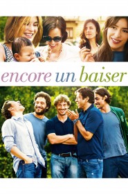 Film Encore un baiser en Streaming