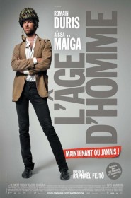 Film L'âge d'homme... maintenant ou jamais ! en Streaming