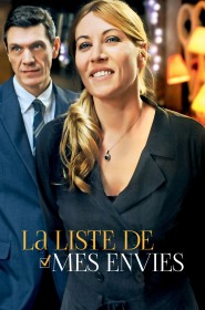 Film La Liste de mes envies en Streaming