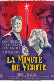 Film La Minute de vérité en Streaming