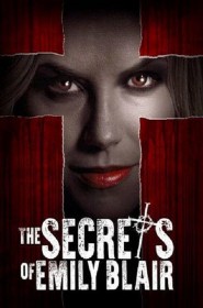 Film The Secrets of Emily Blair en Streaming