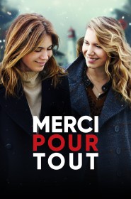 Film Merci pour tout en Streaming