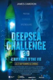 Deepsea Challenge 3D, l'aventure d'une vie