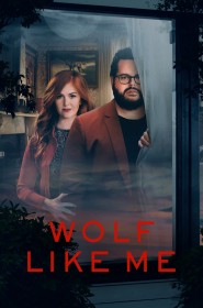 Wolf Like Me Saison 2 en streaming