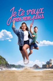 Film Je te veux moi non plus en Streaming