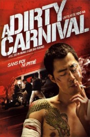 Film A Dirty Carnival en Streaming