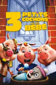 3 petits cochons... et un bébé