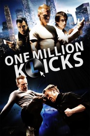 Film One Million K(l)icks en Streaming