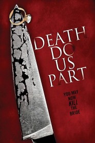 Film Death Do Us Part en Streaming