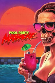 Film Pool Party Massacre en Streaming