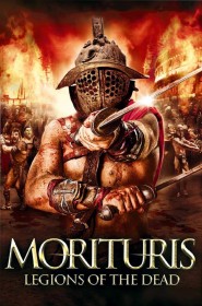 Film Morituris : Legions of the Dead en Streaming